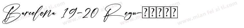 Barcelona 19-20 Regu字体转换
